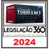 [COMBO] Tudo Em 1 – Legislações E Jurisprudência Legislação 360 2024